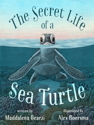 The Secret Life of a Sea Turtle - Audiobook